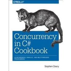Concurrency in C# Cookbook Paperback, O'Reilly Media