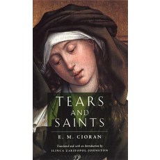 Tears and Saints Paperback, University of Chicago Press