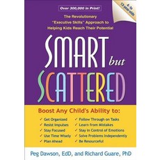 Smart But Scattered: The Revolutionary "Executive Skills" Approach to Helping Kids Reach Their Potential Hardcover, Guilford Publications