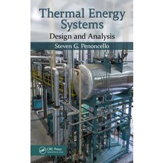 Thermal Energy Systems: Design and Analysis Hardcover, CRC Press
