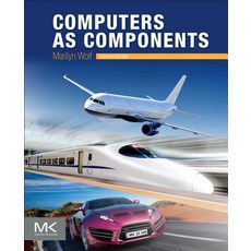 Computers as Components, Morgan Kaufmann