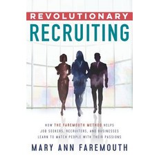 Revolutionary Recruiting Paperback, North Star Athena Publishing LLC