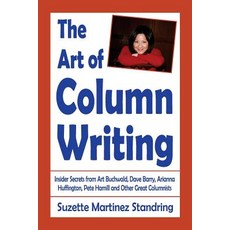The Art of Column Writing Paperback, Rrp International LLC