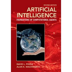 Artificial Intelligence: Foundations of Computational Agents Hardcover, Cambridge