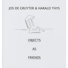 Objects as Friends Hardcover, Walther Konig Verlag