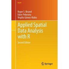 Applied Spatial Data Analysis with R Paperback, Springer
