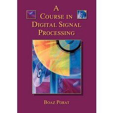 Course in Digital Signal Processing, Wiley