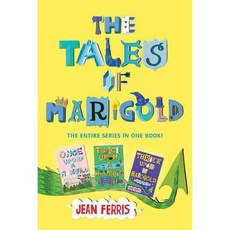 The Tales of Marigold: Once upon a Marigold / Twice upon a Marigold / Thrice upon a Marigold, Harcourt Childrens Books