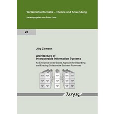 Architecture of Interoperable Information Systems Paperback, Logos Verlag Berlin