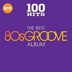 VARIOUS ARTISTS - 100 HITS - THE BEST 80S GROOVE ALBUM EU수입반, 5CD