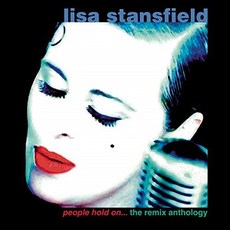 LISA STANSFIELD - PEOPLE HOLD ON\x85THE REMIX ANTHOLOGY EU수입반, 3CD