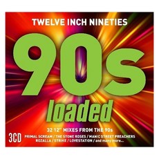 VARIOUS ARTISTS - TWELVE INCH 90S : LOADED EU수입반, 3CD