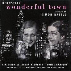 LEONARD BERNSTEIN - WONDERFUL TOWN SIMON RATTLE ORIGINAL JACKET 유럽수입반, 1CD