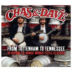 CHAS N DAVE - FROM TOTTENHAM TO TENNESSEE EU수입반, 2CD