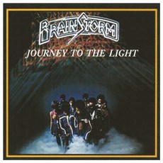 BRAINSTORM - JOURNEY TO THE LIGHT EU수입반, 1CD