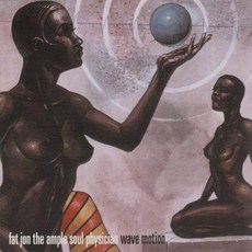 Fat Jon - Wave Motion