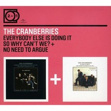 CRANBERRIES - EVERYBODY ELSE IS DOING IT + NO NEED TO ARGUE EU수입반, 2CD