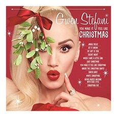 GWEN STEFANI - YOU MAKE IT FEEL LIKE CHRISTMAS 유럽수입반, 1CD