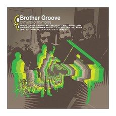 BROTHER GROOVE - PACKAGE OF MEMORIES, 1CD