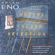 BRIAN ENO - DESERT ISLAND SELECTION EU수입반, 1CD