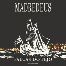 MADREDEUS - FALUAS DO TEJO EU수입반, 1CD