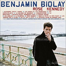 BENJAMIN BIOLAY - ROSE KENNEDY EU 수입반, 1CD