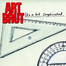 ART BRUT - IT`S A BIT COMPLICATED 수입반, 1CD