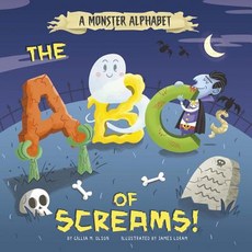A Monster Alphabet: The ABCs of Screams! Paperback, Picture Window Books