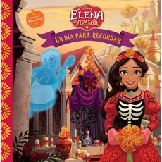 Elena Of Avalor un Dia Para Recordar Paperback, Disney Press