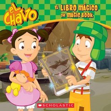 El Libro Magico / The Magic Book (El Chavo: 8x8) Hardcover, Scholastic Inc.