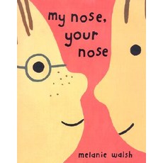 My Nose Your Nose Hardcover, Houghton Mifflin