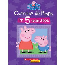 Cuentos de Peppa En 5 Minutos (Peppa Pig) Hardcover, Scholastic en Espanol