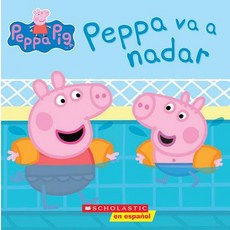 Peppa va a Nadar = Peppa Goes Swimming Paperback, Scholastic en Espanol