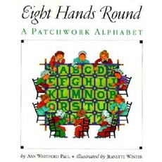 Eight Hands Round: A Patchwork Alphabet Paperback, Harpercollins Childrens Books