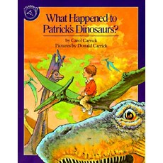 What Happened to Patrick's Dinosaurs? Paperback, Houghton Mifflin