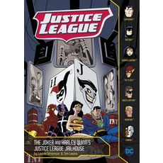 The Joker and Harley Quinn's Justice League Jailhouse Paperback, Stone Arch Books