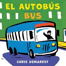 El Autobus/Bus (Bilingual Board Book) Board Books, Houghton Mifflin