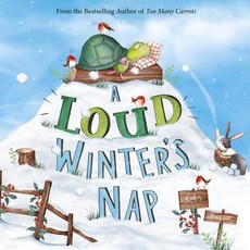 A Loud Winter's Nap Hardcover, Capstone Young Readers