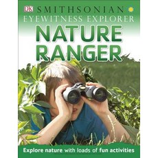 Eyewitness Explorer: Nature Ranger Paperback, Dk Pub
