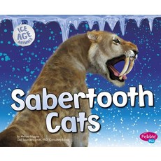 Sabertooth Cats Library Binding, Capstone Press