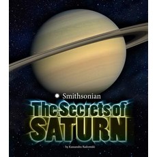 The Secrets of Saturn Library Binding, Capstone Press
