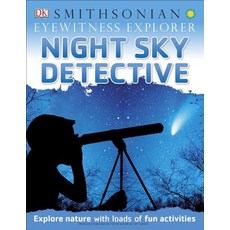 Eyewitness Explorer: Night Sky Detective Paperback, Dk Pub