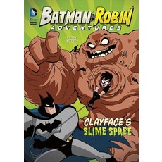 Clayface's Slime Spree Library Binding, Stone Arch Books