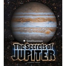 The Secrets of Jupiter Library Binding, Capstone Press