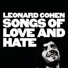 LEONARD COHEN - SONGS OF LOVE AND HATE EU 수입반, 1CD