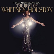 WHITNEY HOUSTON - I WILL ALWAYS LOVE YOU ： THE BEST OF WHITNEY HOUSTON DELUXE EU進口版, 2CD