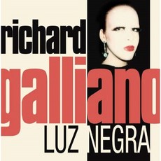 RICHARD GALLIANO - LUZ NEGRA EU수입반, 1CD