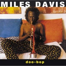 MILES DAVIS - DOO-BOP WARNER ATLANTIC BEST COLLECTION 1000 EU수입반, 1CD