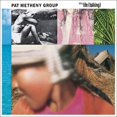 PAT METHENY GROUP - STILL LIFE TALKING 미국수입반, 1CD