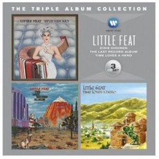LITTLE FEAT - THE TRIPLE ALBUM COLLECTION DIXIE CHICKEN + THE LAST RECORD ALBUM+TIME LOVES A HERO 유럽수입반, 3CD